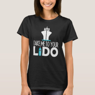 T-shirt Emmenez-moi à votre voyage de bateau de croisière 