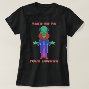 T-shirt Emmenez-Moi Vers Votre Leader