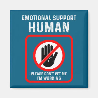 T-Shirt Emotional Support Human Halloween Kostüm Magnet