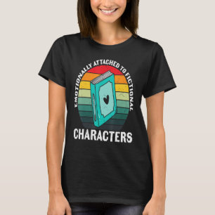 T-shirt Émotionnellement Attaché Au Livre De Caractères De