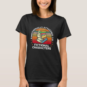 T-shirt Émotionnellement Attaché Au Livre De Caractères De