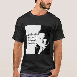 T-shirt Émotionnellement attaché aux caractères fictifs