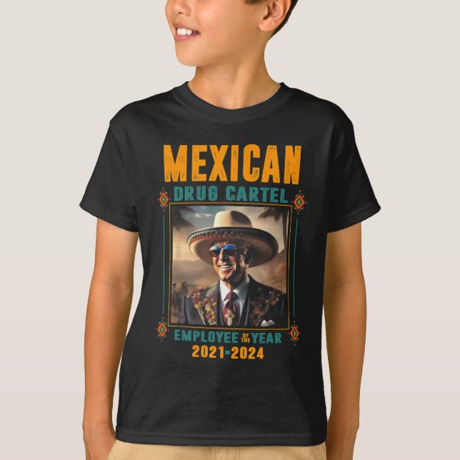T-shirt Employé De L'Année Du Cartel Mexicain - Biden (Devant)