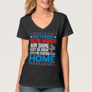T-shirt Employé de poste retraité qui reste à domicile Tra