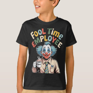 T-shirt Employé de temps fou Clown drôle Humour de bureau 