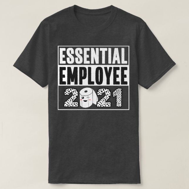 T-shirt Employee Appreciation 2021 Funny Toilet Paper (Design devant)