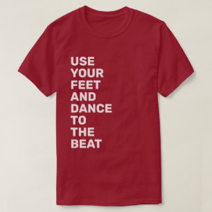 T-shirt Employez vos pieds