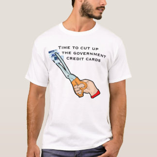 T-shirt Emportez les cartes de crédit de gouvernement
