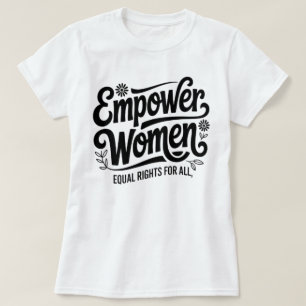 T-Shirt 'Empower Women Equal Rights' Feministisch
