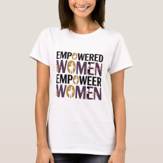 T-shirt Empowered Women Empower Women – Women’s History Mo