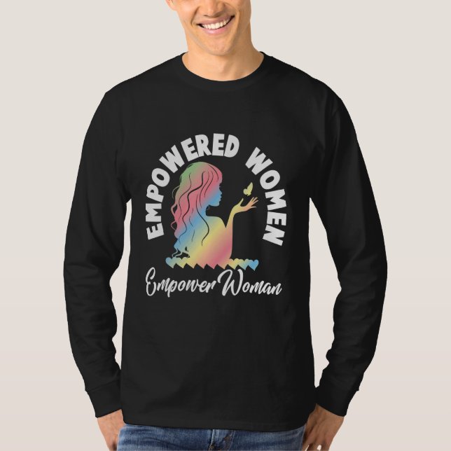 T-shirt Empowered Women Feminist Women Empowerment_4 (Devant)