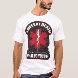 T-shirt EMT I Defeat Deeat