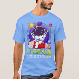 T-shirt En 1Ere Année Et Au-Delà De L'Astronaute Retour À 