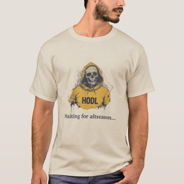 T-shirt En attendant l'aube. HODL & Wait Tee (Devant)