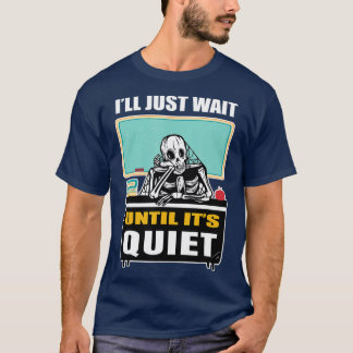 T-shirt En Attendant Skeleton Ill Juste Attendre Son Thé C