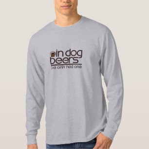 T-shirt En bières de chien….