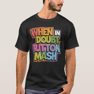 T-shirt En cas de doute, hachage de boutons