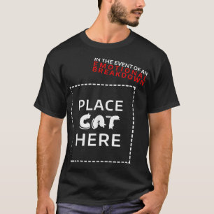 T-shirt En Cas De Ventilation Émotionnelle Place Chat Ici