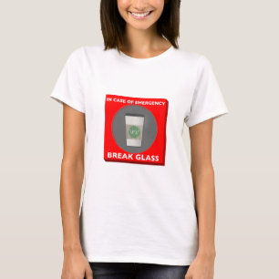 T-shirt En cas d'urgence, verre de coupure