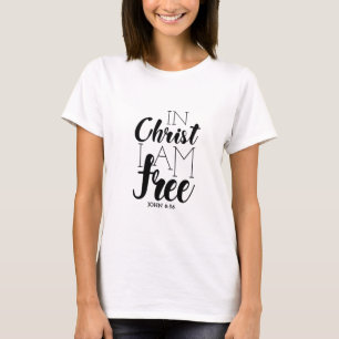 T-shirt En Christ je suis libre Ecriture promet liberté