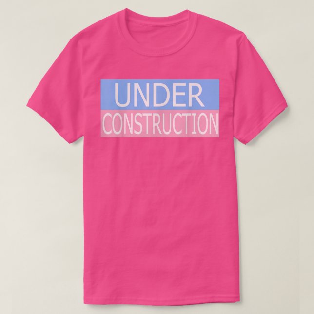 T-shirt En construction Jour de la visibilité transgenre (Design devant)