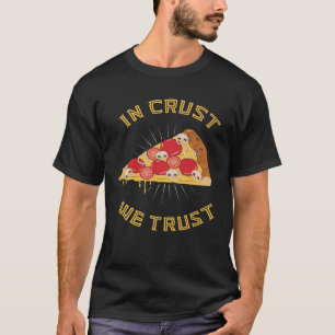 T-shirt En croûte nous faisons confiance Pizza Word Game d