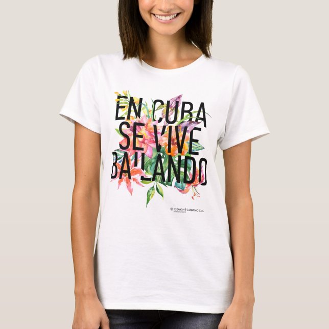 T-shirt En CUBA Se Vive Bailando Top de la culture féminin (Devant)