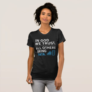 T-shirt En Dieu nous avons confiance, tous les autres appo