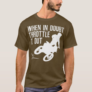 T-shirt En Doute Geler It Out Dirt Bike Premium