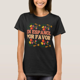 T-shirt En Español Por Faver, Matrice Cadeau Enseignant Es