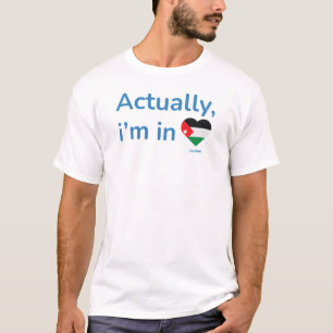 T-shirt En fait il en Jordanie