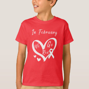 T-shirt En Février, Nous allons Red Heart Disease Awarenes