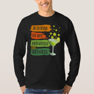 T-shirt En Floride Nous Salons Margarita Pas Les Trottoirs