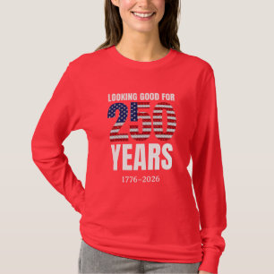 T-shirt En forme pour 250 ans d'indépendance américaine