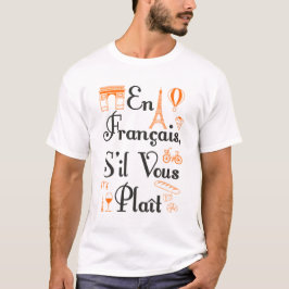 T-shirt En Francais S'il Vous Plait Enseignant Français