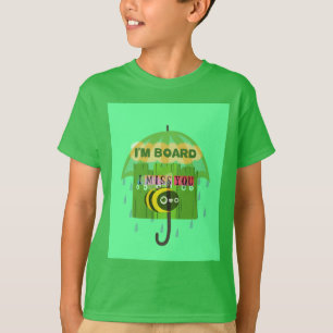 T-shirt En gros, vous me manquez : Texte inspirant
