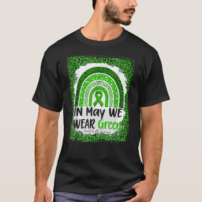 T-shirt En Mai, Nous Portons Vert Sensibilisation À La San (Devant)