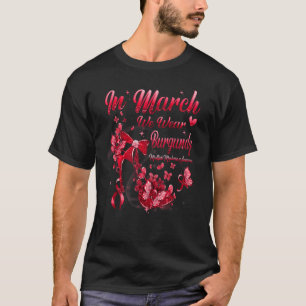 T-shirt En Mars Nous Portons Burgundy Butterfly Multiple M