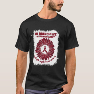 T-shirt En Mars Nous Portons La Sensibilisation Au Myélome