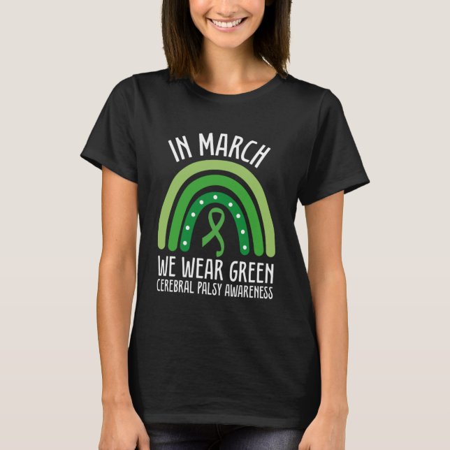 T-shirt En Mars Nous Portons Vert Cérébral Palsy Sensibili (Devant)