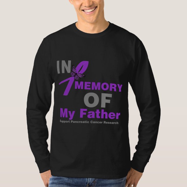 T-shirt En mémoire de mon père Cancer du Pancréas (Devant)