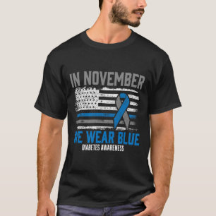 T-shirt En novembre, nous avons Wear Blue T1D T2D Diabète