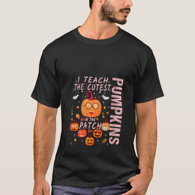 T-shirt En Octobre, J'Enseigne Les Citrouilles Les Plus Cu (Devant)