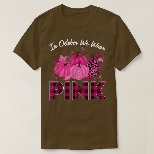 T-shirt En Octobre, Nous Portons Du Bre De Ruban Citrouill (Design devant)