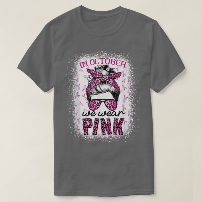 T-shirt En Octobre Nous Portons Pink Messy Bun Pink Leopar (Design devant)