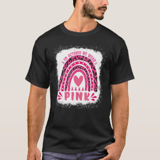 T-shirt En octobre, nous portons rose arc-en-ciel Leopard
