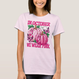 T-shirt En Octobre Nous Portons Rose, Citrouilles Et Papil