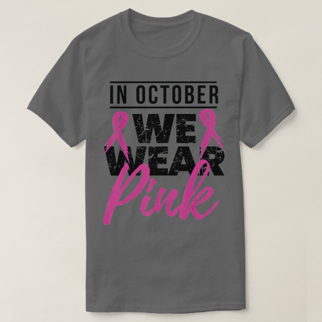 T-shirt En Octobre, Nous Portons Une Sensibilisation Au Ca (Design devant)