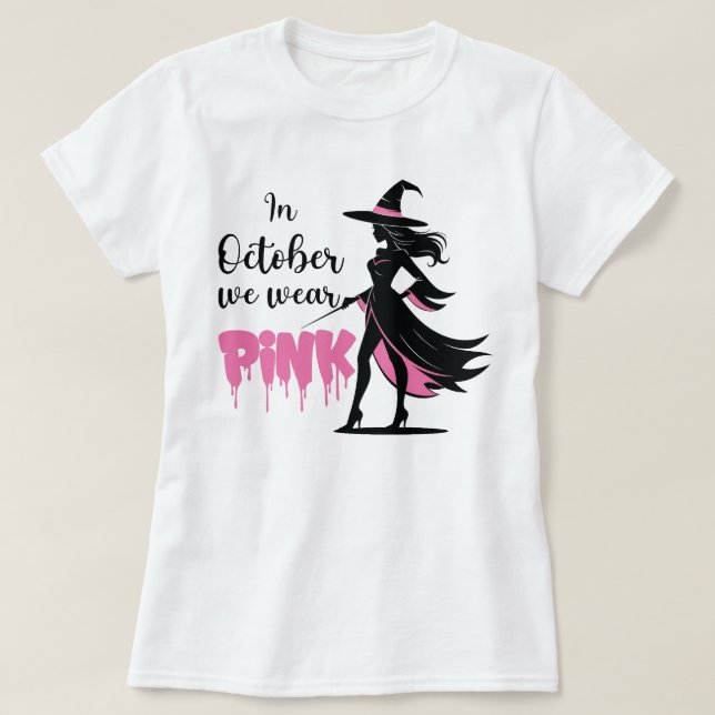 T-shirt En Octobre Nous Portons Une Sorcière Rose Hallowee (Design devant)