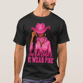 T-shirt En octobre, portez du rose pour les femmes noires